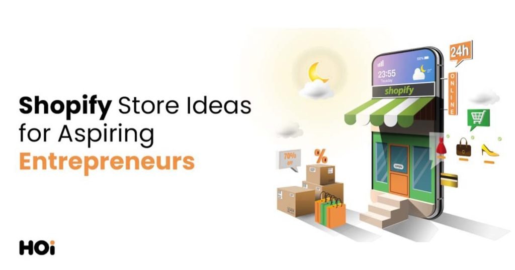 Top 15 Shopify Store Ideas for Digital Entrepreneurs