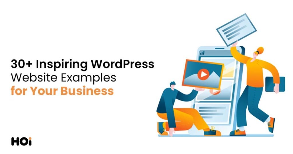 30+ Inspiring WordPress Website Examples For Your Business