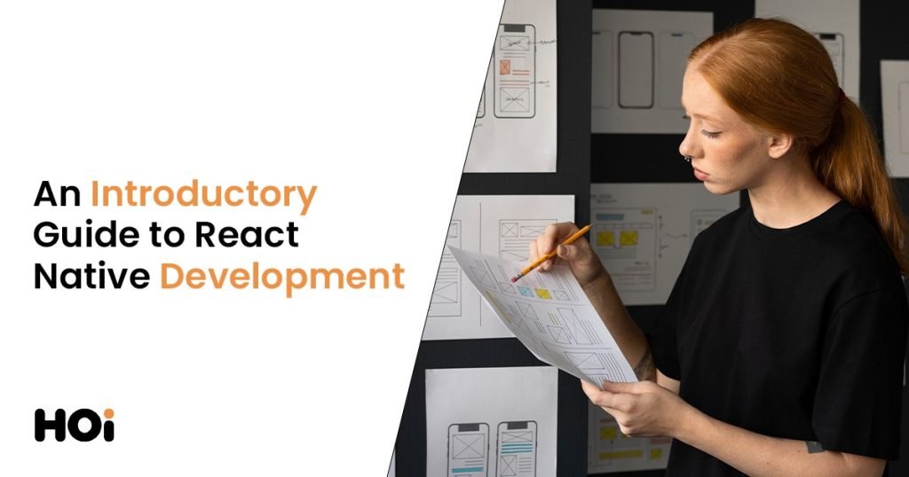 An Introductory Guide to React Native Development